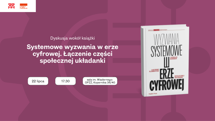 Ladislau Dowbor w Warszawie. Spotkanie o technologii, nierównościach i przyszłości pracy