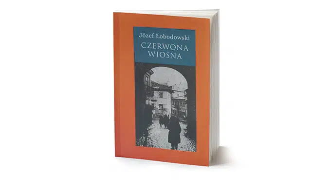 Komuniści, endecy, Żydzi, policjanci  i romanse w przedwojennym Lublinie