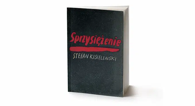 Klucz zniknął, „Sprzysiężenie” trwa – o powieściowym debiucie Stefana Kisielewskiego po 75 latach