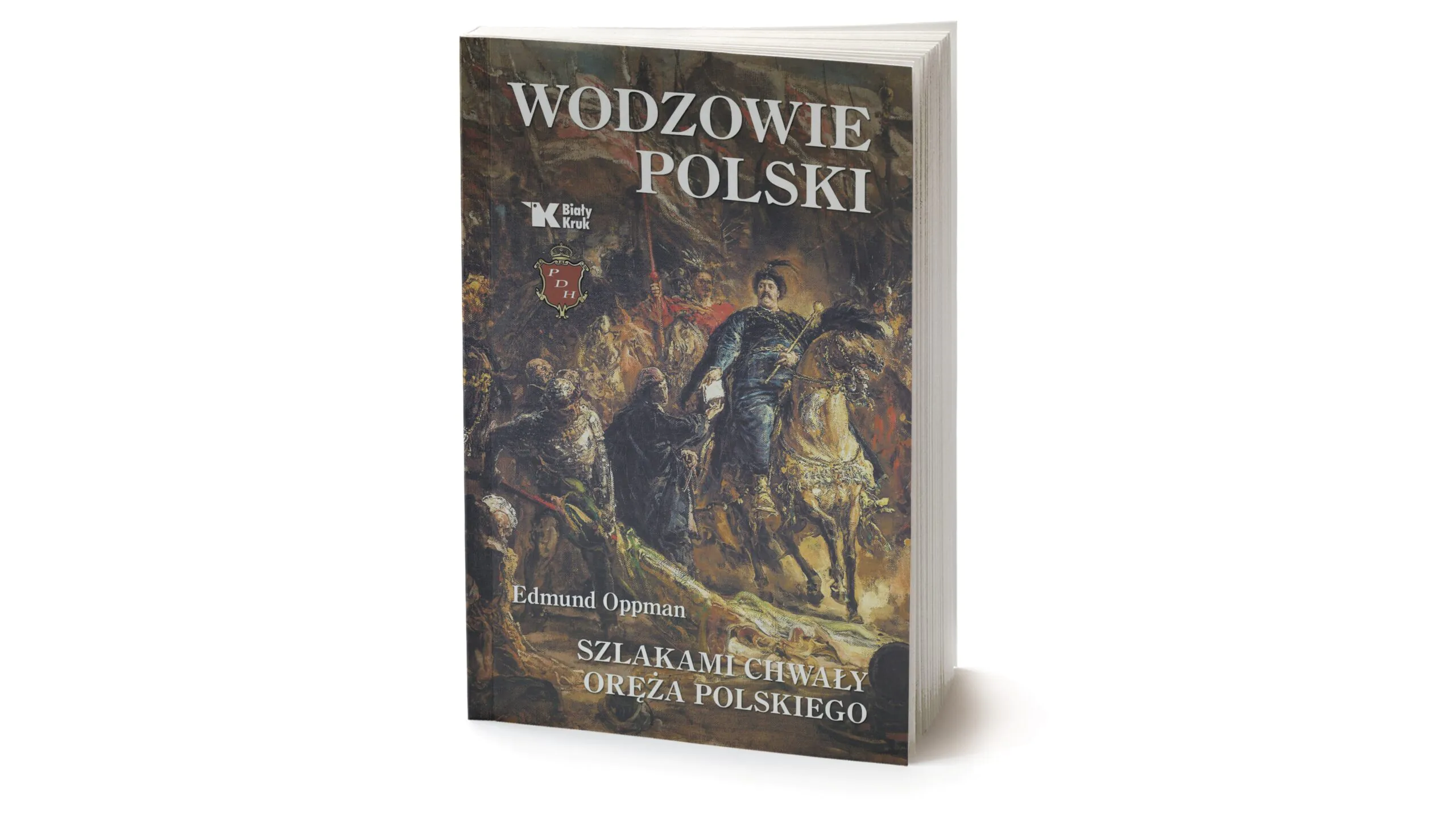 Wodzowie polscy „bez skazy i zmazy”