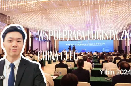 W Yibin odbyło się 4. spotkanie Sekretariatu Współpracy Logistycznej Chin i Państw Europy Środkowo-Wschodniej